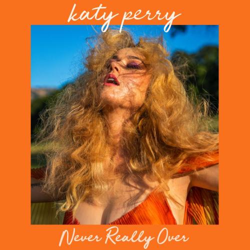 Never Really Over - Cover Art